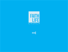 Tablet Screenshot of faithlifechurch.org